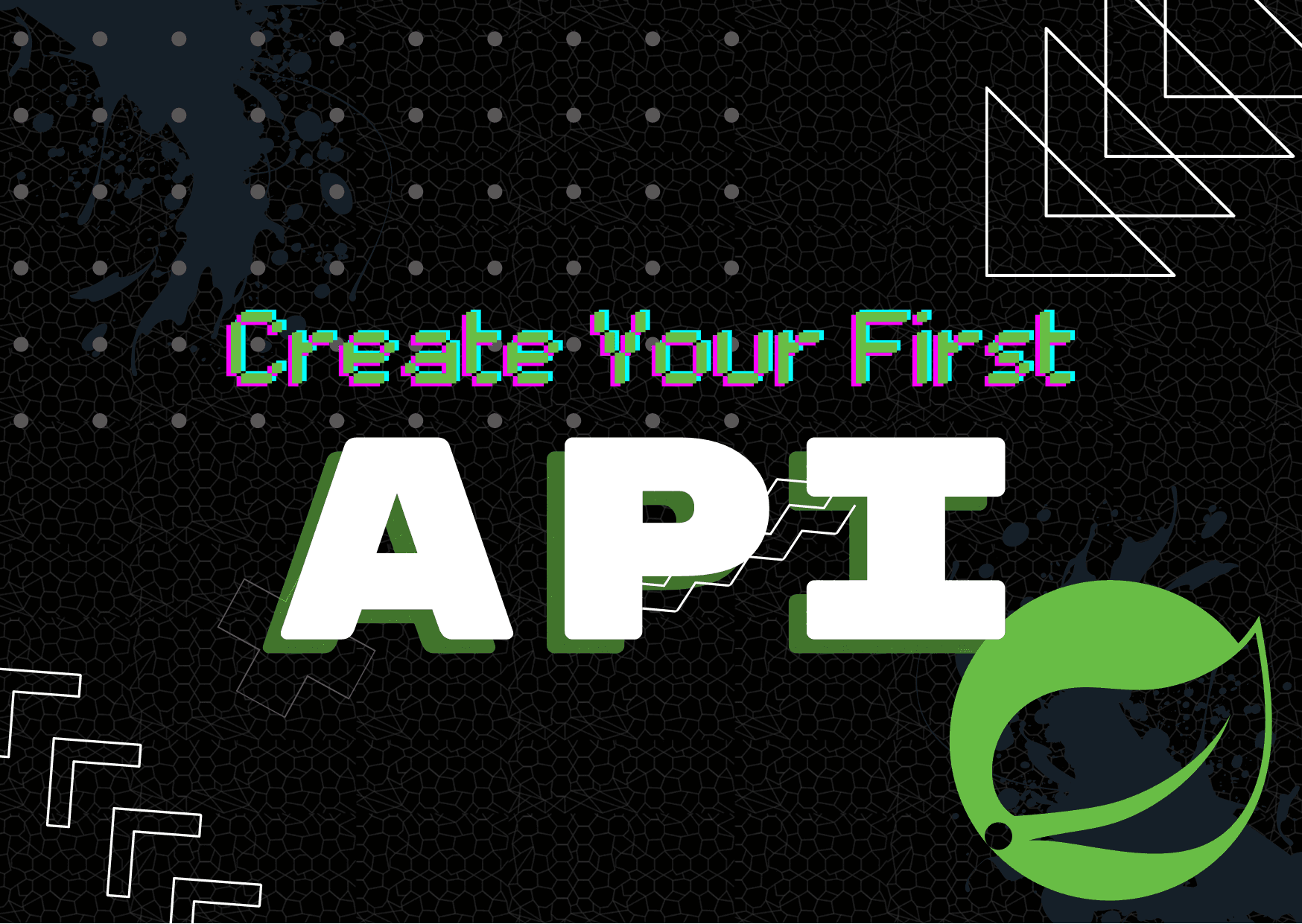 Advisory Program 2022 (Chapter 1) : Create Your First API Advisory Program 2022 (Chapter 1) : Create Your First API image